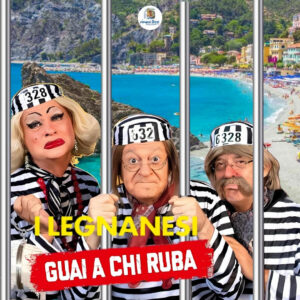I Legnanesi a Monterosso www.cinqueterre.it