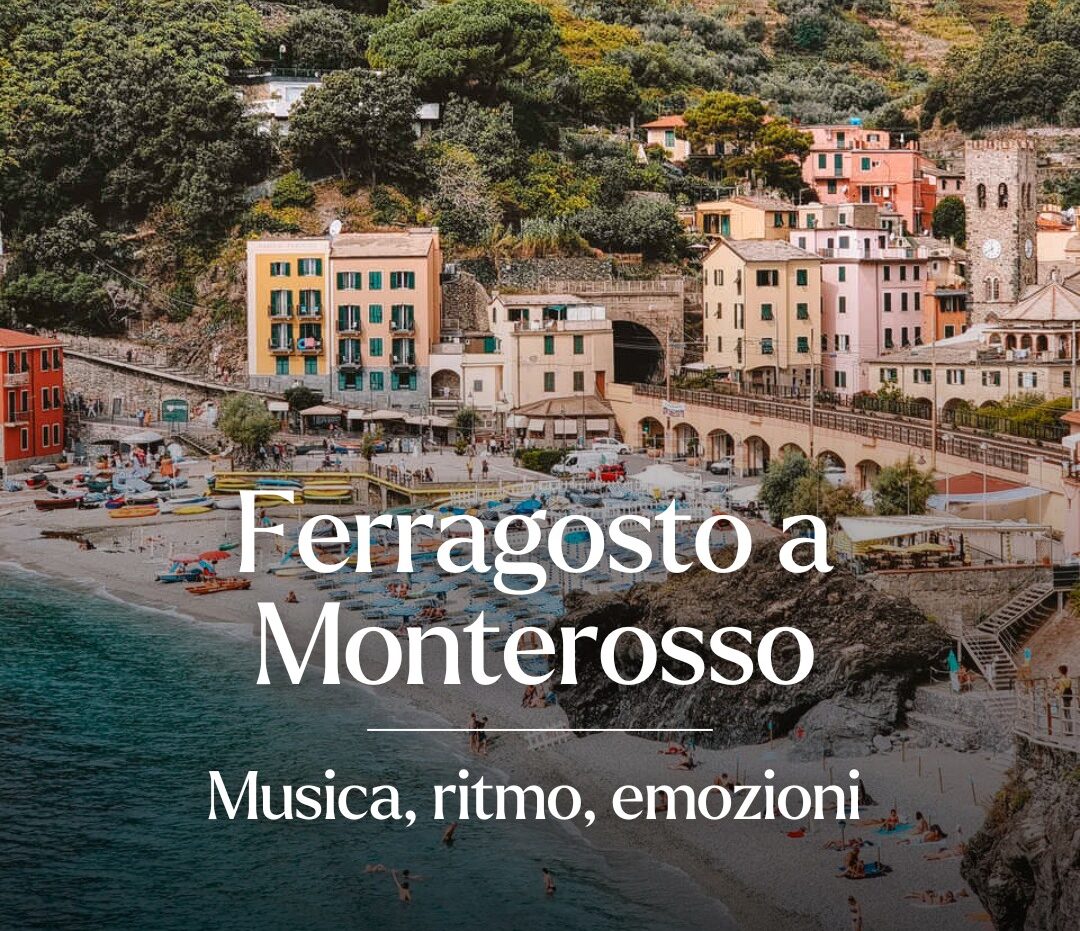 Ferragosto in Monterosso 2025