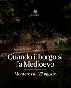 Notte Medievale di Monterosso 2025